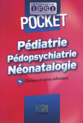 Beispielbild fr Pdiatrie Pdopsychiatrie Nonatalogie : Clinique et soins infirmiers zum Verkauf von medimops