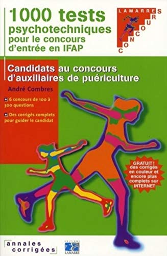 Beispielbild fr 1.000 Tests Psychotechniques Pour Le Concours D'entre En Ifap : Candidats Au Concours D'auxiliaire zum Verkauf von RECYCLIVRE