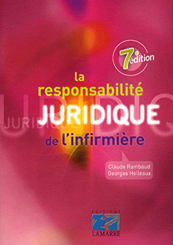 Stock image for La Responsabilit Juridique De L'infirmire for sale by RECYCLIVRE