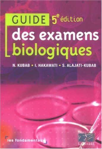 Stock image for Guide des examens biologiques for sale by medimops