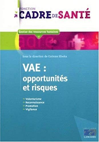 9782757303047: VAE : opportunits et risques