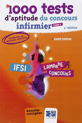 Beispielbild fr 1000 tests d'aptitude du concours d'infirmier : Tome 1 zum Verkauf von Ammareal