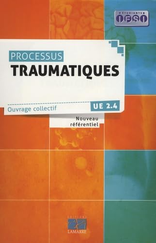 Stock image for Processus traumatiques : UE 2.4 for sale by Ammareal