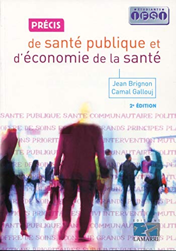 Beispielbild fr Petit prcis de sant publique et d'conomie de la sant zum Verkauf von medimops