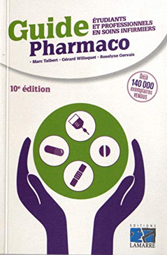 Beispielbild fr Guide Pharmaco : Etudiants et professionnels en soins infirmiers zum Verkauf von Ammareal