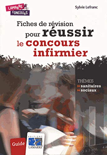 Stock image for Fiches de rvision pour russir le concours infirmier: Guide for sale by Ammareal
