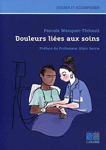 Beispielbild fr Douleurs Lies Aux Soins zum Verkauf von RECYCLIVRE