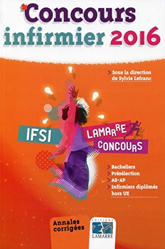9782757308134: Concours infirmier: ANNALES CORRIGEES.