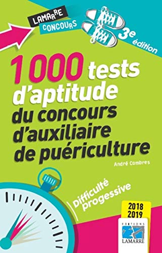 Beispielbild fr 1000 tests d'aptitude du concours d'auxiliaire de puriculture 2018-2019 zum Verkauf von medimops