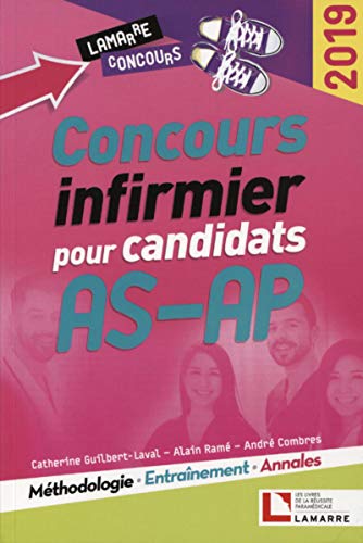 Stock image for Concours infirmier pour candidats AS-AP 2019: Mthodologie - Entranement - Annales for sale by Ammareal