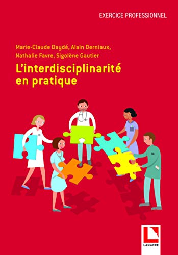 Stock image for L'interdisciplinarit en pratique for sale by Gallix