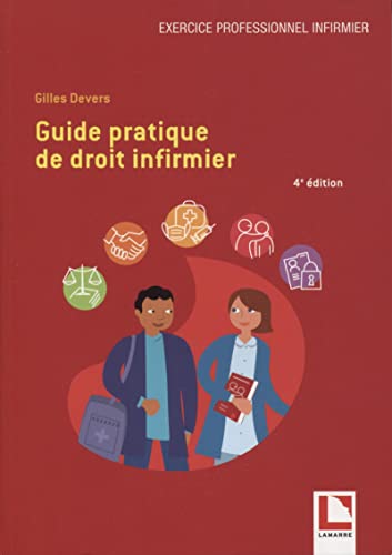 Stock image for Guide pratique de droit infirmier for sale by Gallix