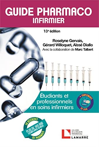 Stock image for Guide pharmaco infirmier : Etudiants et professionnels en soins infirmiers for sale by medimops
