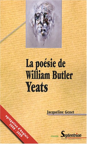 Imagen de archivo de La posie de William Butler Yeats a la venta por Ammareal