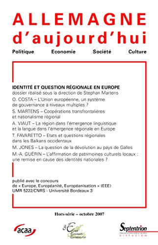 Beispielbild fr Allemagne d'aujourd'hui, Hors-srie, Octobre : Identit et question rgionale en Europe zum Verkauf von medimops