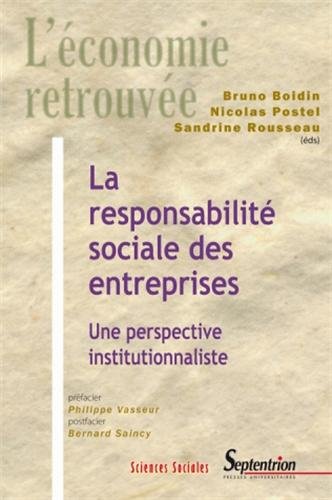Stock image for La responsabilit sociale des entreprises : Une perspective institutionnaliste for sale by Ammareal