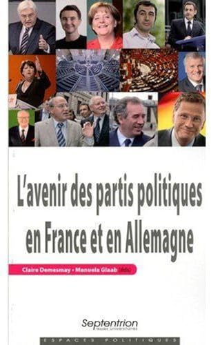 Stock image for L``avenir des partis politiques en France et en Allemagne for sale by Buchpark