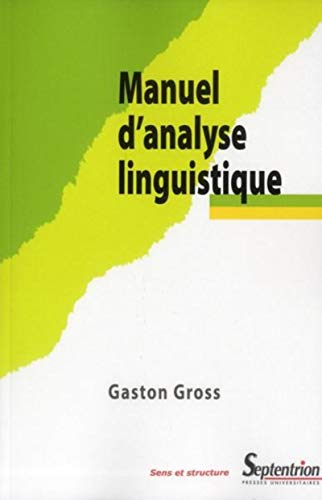 Beispielbild fr Manuel D'analyse Linguistique : Approche Smantico-syntaxique Du Lexique zum Verkauf von RECYCLIVRE