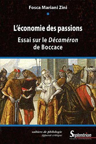 Stock image for L'conomie des passions : Essai sur le Dcamron de Boccace for sale by Ammareal