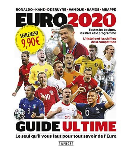 Beispielbild fr Euro 2021: Toutes les  quipes, les stars et le programme - L'histoire et les chiffres de la comp tition zum Verkauf von WorldofBooks