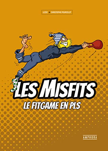 Beispielbild fr MISFITS: LE FIT GAME EN PLS! zum Verkauf von Ammareal