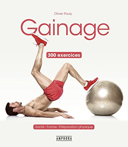 9782757604915: Gainage: 300 exercices et variantes