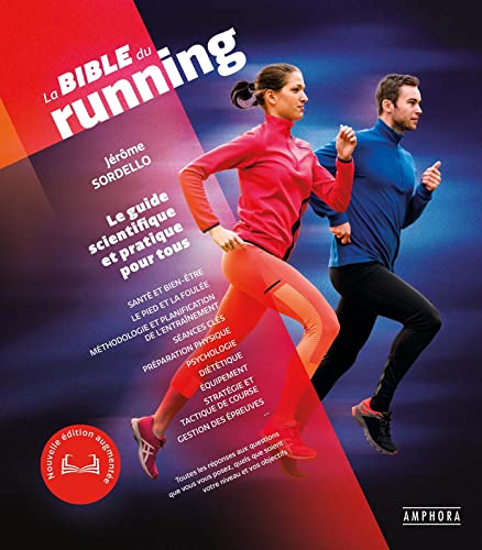 Beispielbild fr La Bible du Running - NED: NOUVELLE EDITION AUGMENTEE zum Verkauf von Gallix