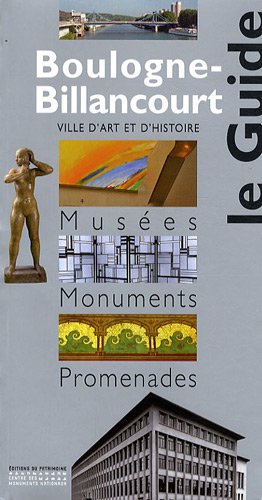 Stock image for Boulogne-Billancourt: Mus es, monuments, promenades for sale by LIVREAUTRESORSAS
