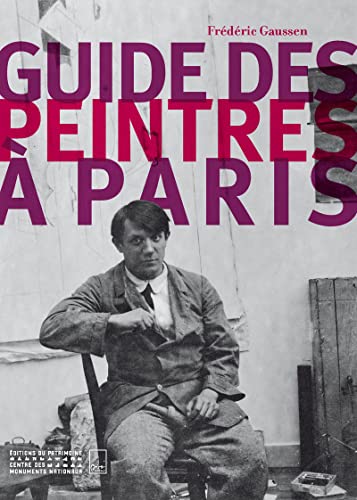 Stock image for GUIDE DES PEINTRES  PARIS for sale by Librairie La Canopee. Inc.