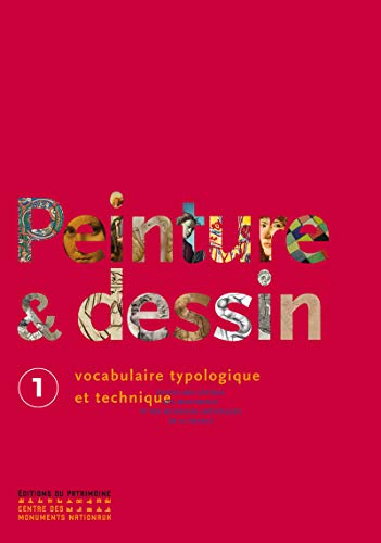 9782757700655: Peinture & dessin: Vocabulaire typologique et technique, 2 volumes