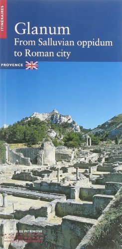 Stock image for glanum de l'oppidum salyen a la cite latine (version anglaise) for sale by Better World Books