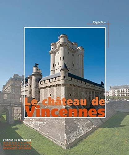 9782757700921: Le chteau de Vincennes