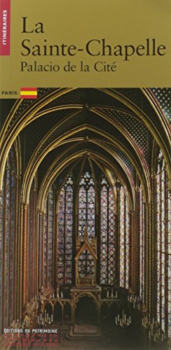 Beispielbild fr La Sainte Chapelle -Espagnole- Finance, Laurence de zum Verkauf von BIBLIO-NET