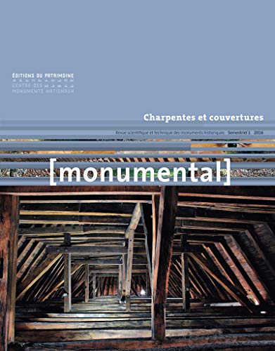 9782757704134: Monumental 2016-1 Charpentes & couvertures