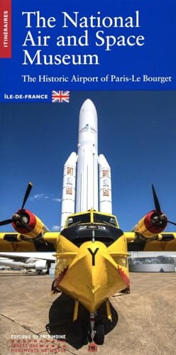 9782757708897: Le Muse de l'Air et de l'Espace (anglais) - L'arogare historique de Paris-Le Bourget