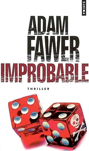 9782757800058: Improbable (Points Thriller)