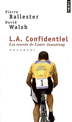 Stock image for L.A.Confidentie. Les Secrets de Lance Armstrong (Points documents) for sale by WorldofBooks