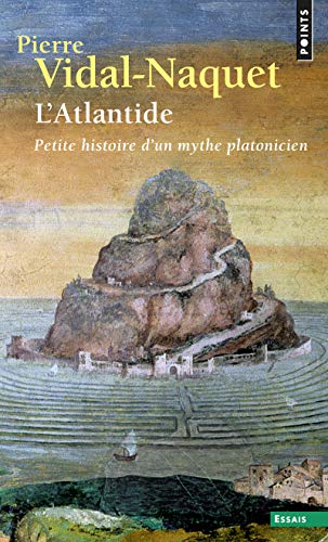 Stock image for L'atlantide : Petite Histoire D'un Mythe Platonicien for sale by RECYCLIVRE