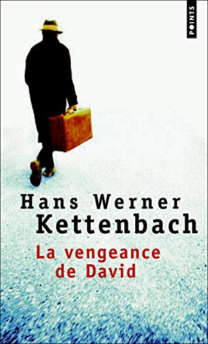 Beispielbild fr La Vengeance de David [Paperback] Kettenbach, Hans werner zum Verkauf von LIVREAUTRESORSAS