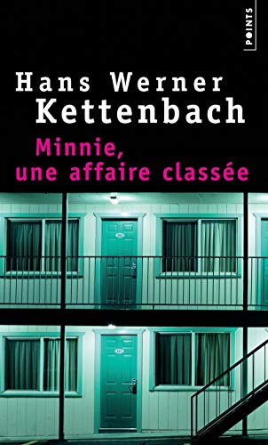Stock image for Minnie, une affaire class e Kettenbach, Hans werner for sale by LIVREAUTRESORSAS