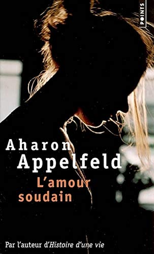 9782757801499: L'amour soudain