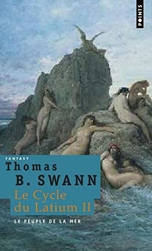 Stock image for Le cycle du Latium, Tome 2 : Le peuple de la mer for sale by Ammareal