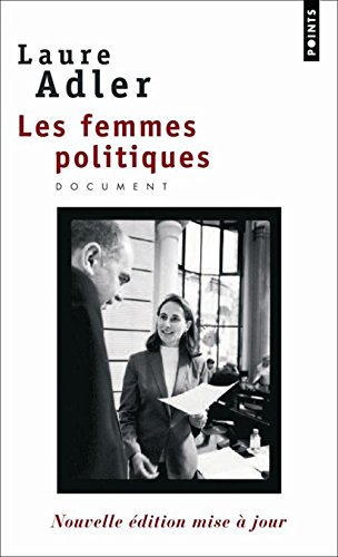 Imagen de archivo de Les femmes politiques (French Edition) a la venta por Better World Books: West