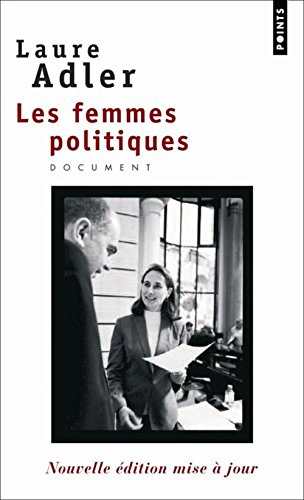 Stock image for Les femmes politiques (French Edition) for sale by Better World Books: West