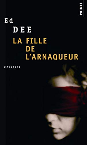 Imagen de archivo de La Fille de l'arnaqueur a la venta por books-livres11.com