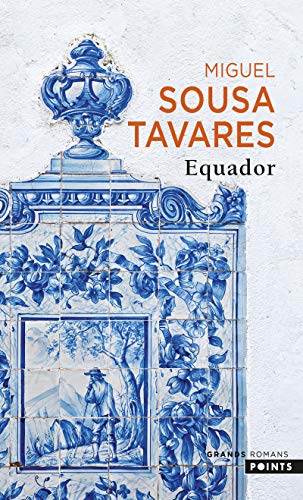 Equador - Miguel Sousa Tavares et Geneviève Leibrich