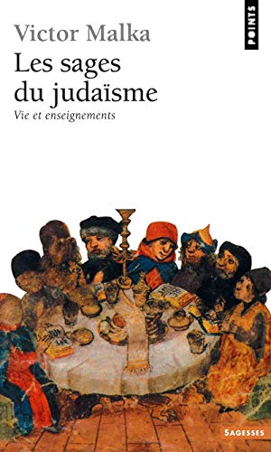 9782757802984: Sages Du Judasme. Vie Et Enseignements(les) (French Edition)