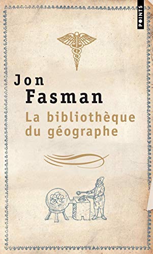 Imagen de archivo de La Bibliothque du gographe [Poche] Jon Fasman et Philippe Aronson a la venta por BIBLIO-NET