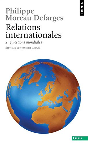 Beispielbild fr Relations internationales : Tome 2, Questions mondiales zum Verkauf von Ammareal