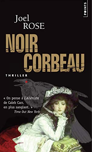 Beispielbild fr Noir Corbeau zum Verkauf von Ammareal